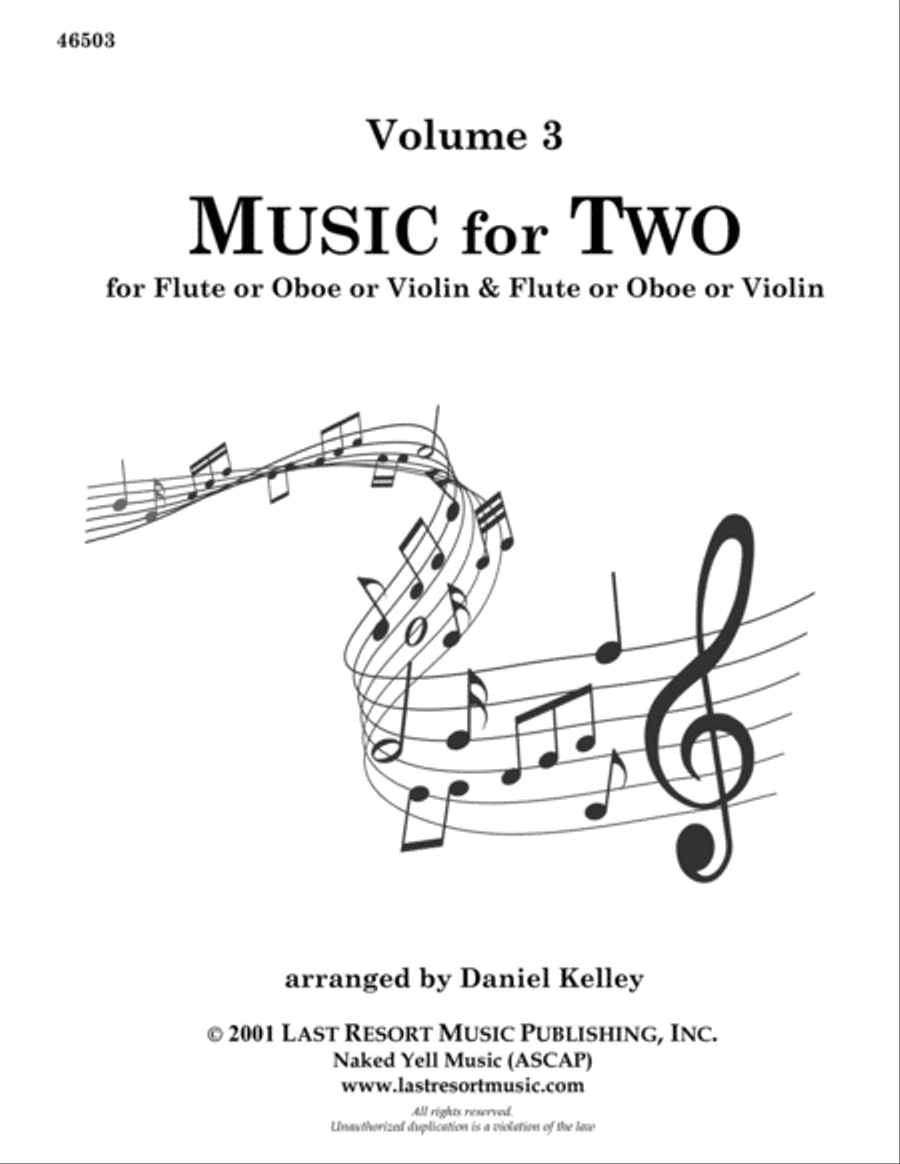 Music for Two, Volume 3 for Flute or Oboe or Violin & Flute or Oboe or Violin 46503