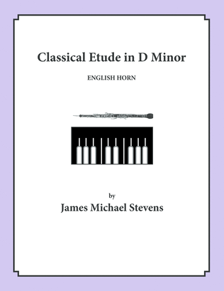 Book cover for Classical Etude in D Minor - English Horn & Piano