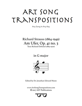 STRAUSS: Am Ufer, Op. 41 no. 3 (transposed to G major)