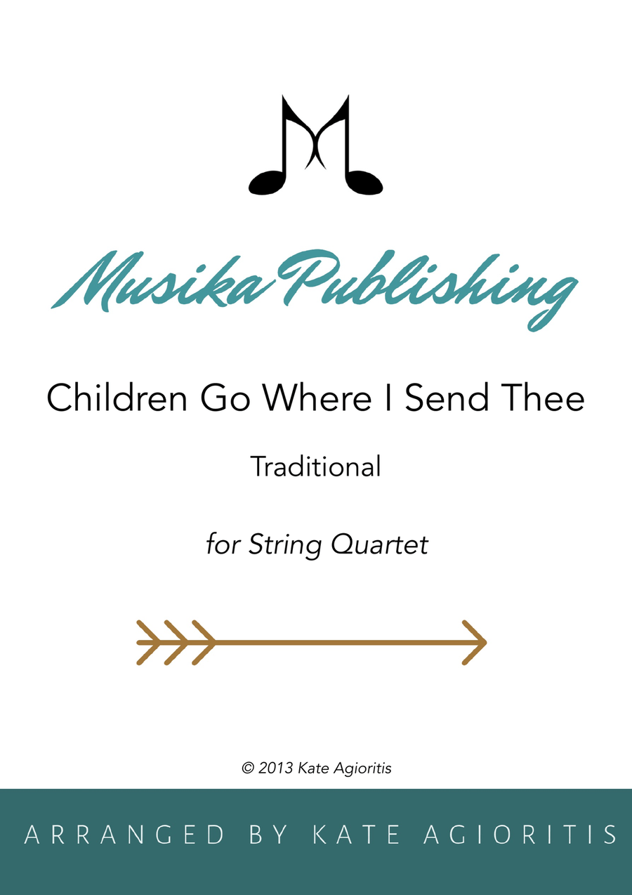 Children Go Where I Send Thee - For String Quartet String Quartet scores gallery preview page 1