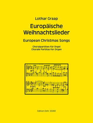 Europäische Weihnachtslieder -Choralpartiten für Orgel-