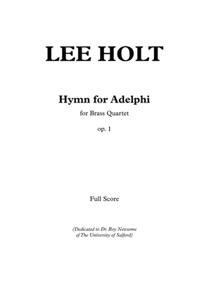 HYMN FOR ADELPHI for Brass Quartet