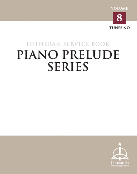 Piano Prelude Series: Lutheran Service Book, Vol. 8 (NO) image number null