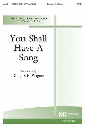 Book cover for You Shall Have a Song