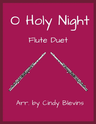 O Holy Night, for Flute Duet