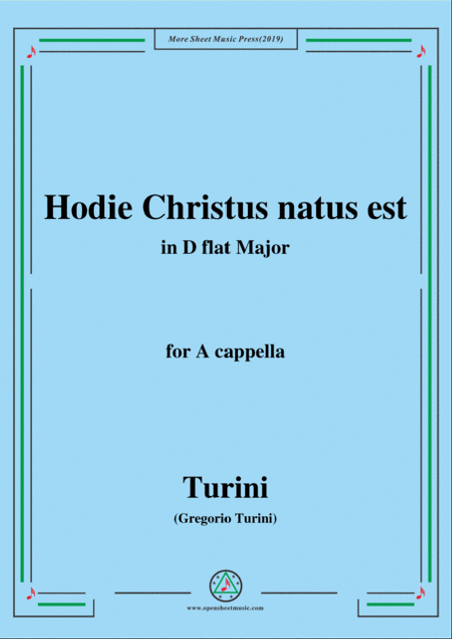 Turini-Hodie Christus natus est,in D flat Major,for A cappella 4-Part scores gallery preview page 1