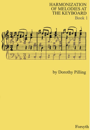 Book cover for Harmonization of Melodies at the Keyboard 1