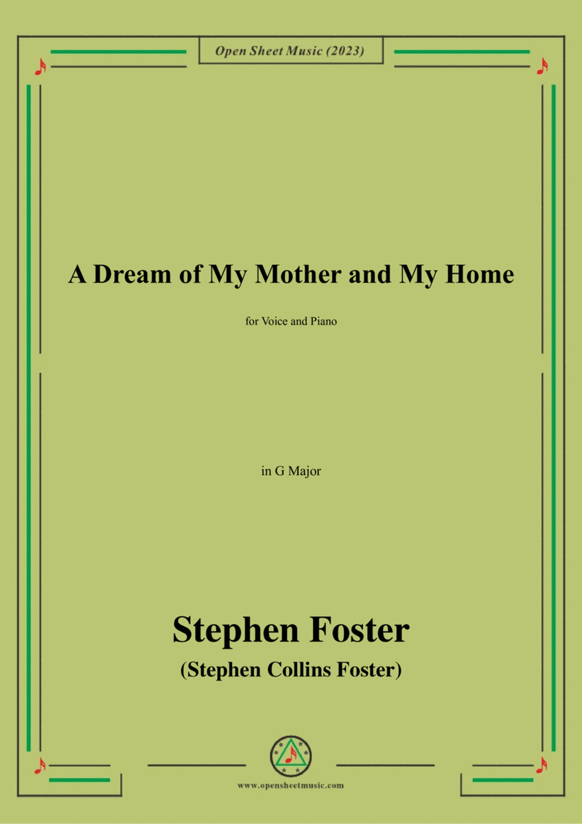 S. Foster-A Dream of My Mother and My Home,in G Major