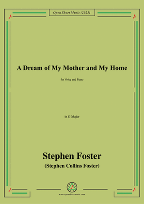 Book cover for S. Foster-A Dream of My Mother and My Home,in G Major