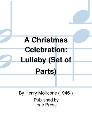 Book cover for A Christmas Celebration: Lullaby (Instrumental Parts)