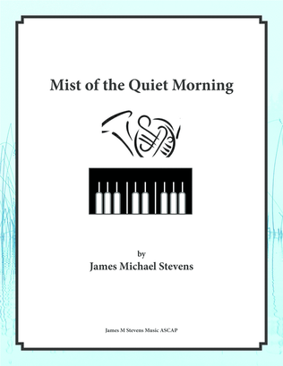 Mist of the Quiet Morning - French Horn & Piano