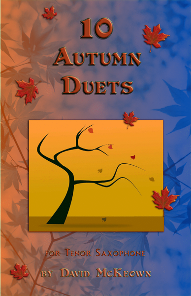 10 Autumn Duets for Tenor Saxophone