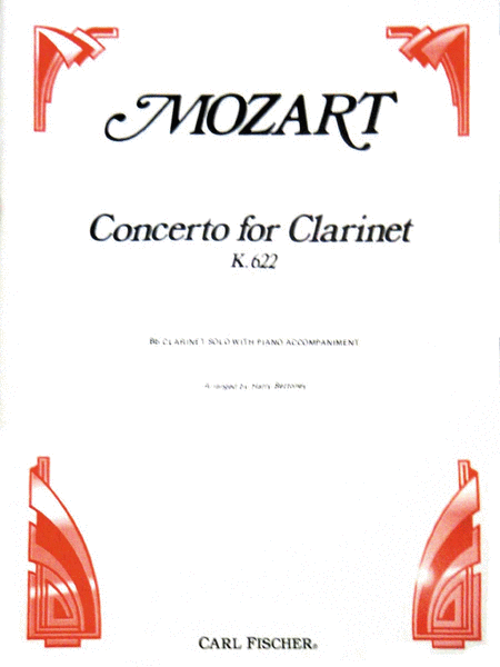Wolfgang Amadeus Mozart : Concerto for Clarinet, K. 622
