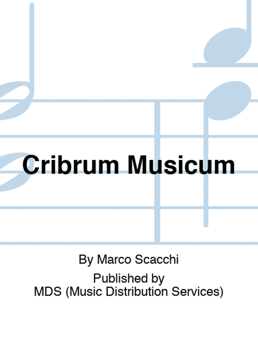 Cribrum Musicum