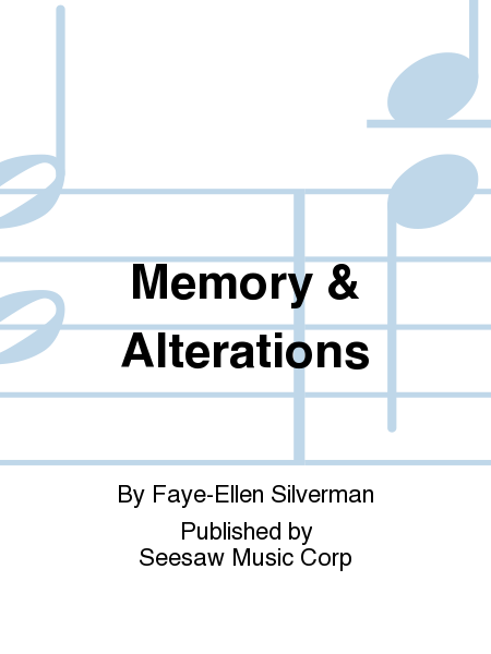 Memory & Alterations