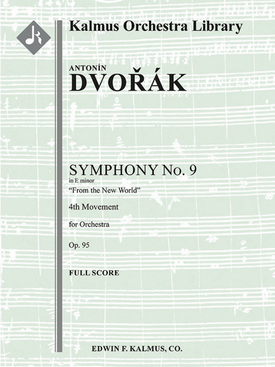 Symphony No. 9 in E minor -- From the New World, Op. 95/ B. 178 -- 4th Movement Full Orchestra scores gallery preview page 1