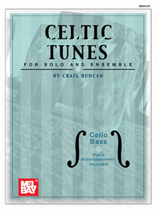 Celtic Fiddle Tunes For Solo & Ensemble Cello/Bass