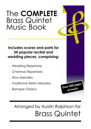 Book cover for COMPLETE Brass Quintet Music Book - pack of 34 essential pieces: wedding, Christmas, baroque, slow
