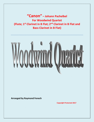 Book cover for Canon - J.Pachelbel (1653 -1706) - For Woodwind Quartet (Flute, 2 B Flat Clarinets and Bass Clarinet