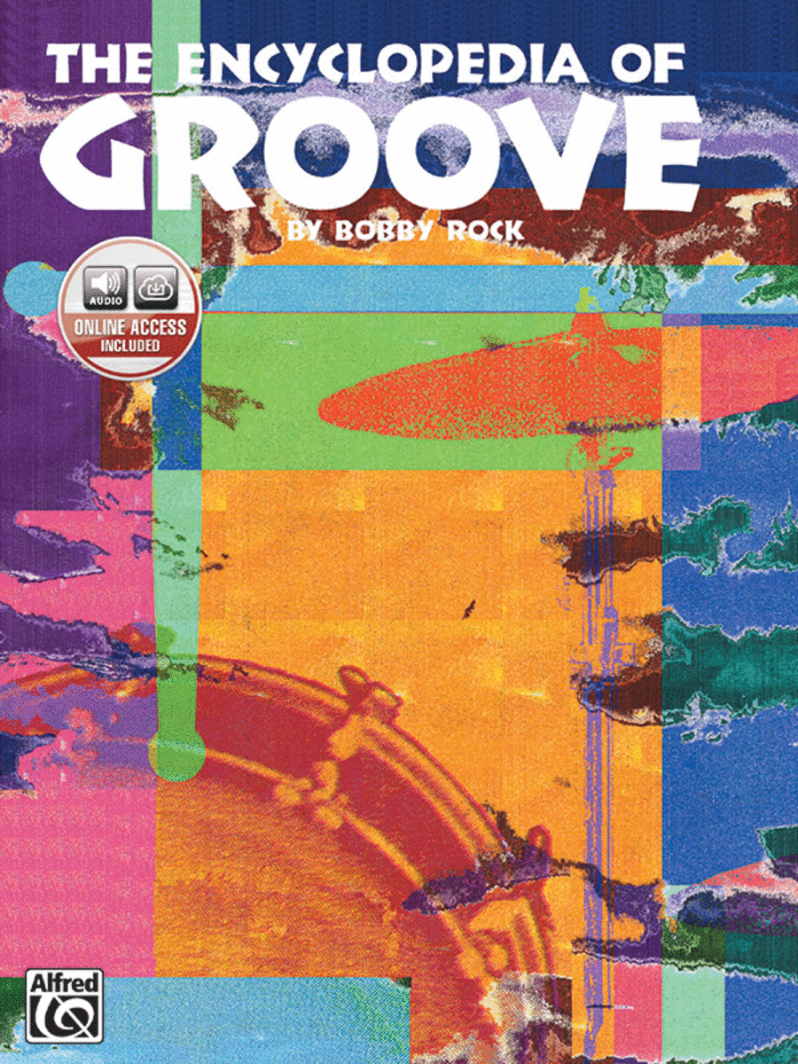 The Encyclopedia of Groove Drum Set - Sheet Music