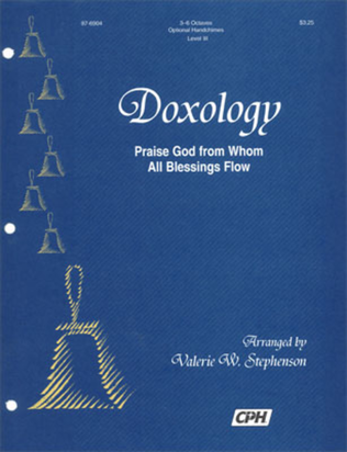 Doxology / Praise God from Whom All Blessings Flow