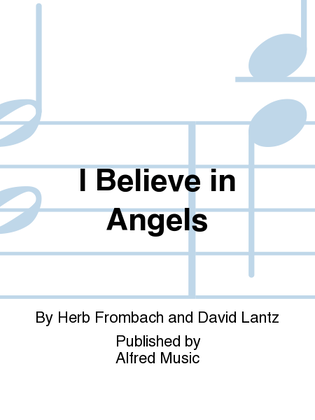 Book cover for I Believe in Angels
