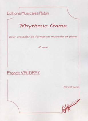 Book cover for Rhythmic game pour classe(s) de formation musicale et piano