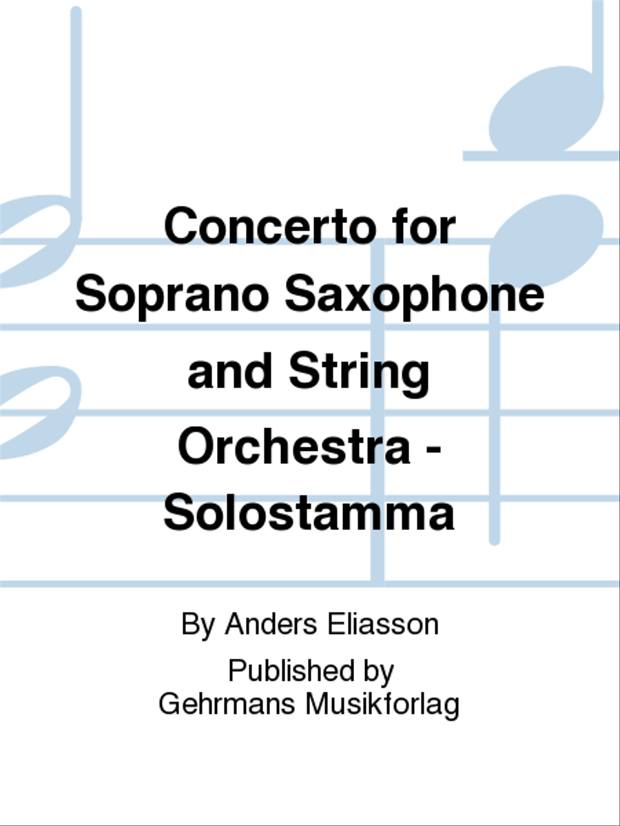 Concerto for Soprano Saxophone and String Orchestra - Solostamma String Orchestra scores gallery preview page 1