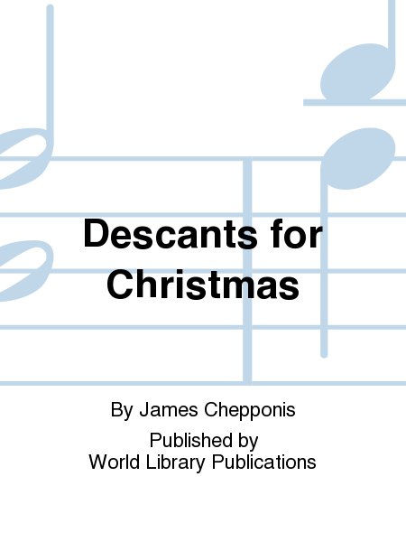 Descants for Christmas