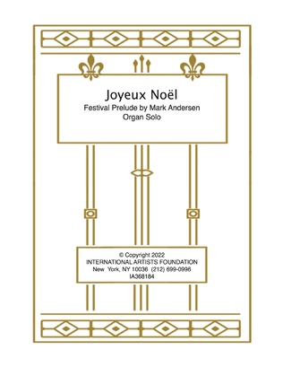 Joyeux Noël for solo organ by Mark Andersen