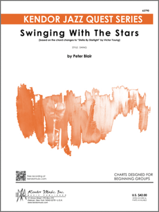 Swinging With The Stars (based on the chord changes to 'Stella By Starlight' by Victor Young) (Full Score)