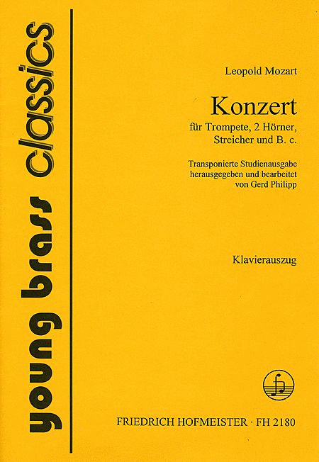 Konzert fur Trompete, 2 Horner, Streicher und B. c. / transponierte Studienfassung / KlA.