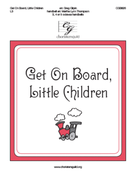 Get on Board, Little Children