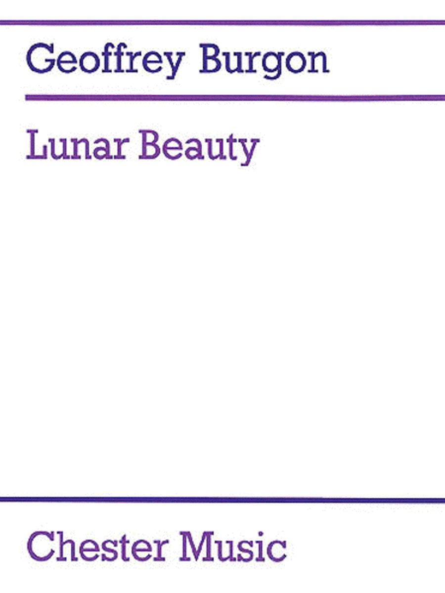 Geoffrey Burgon: Lunar Beauty (Tenor or Medium Voice/Guitar)