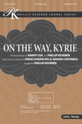 On the Way, Kyrie - Anthem Accompaniment CD