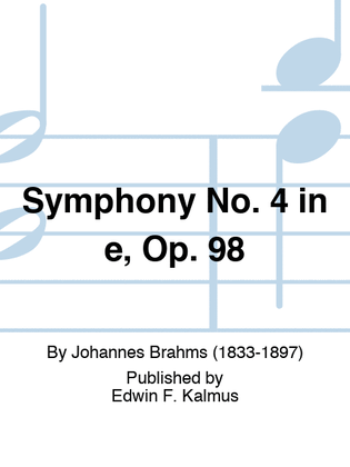 Symphony No. 4 in e, Op. 98