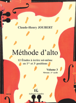 Methode d'alto - Volume 3 - 12 etudes en 1ere et 3eme positions
