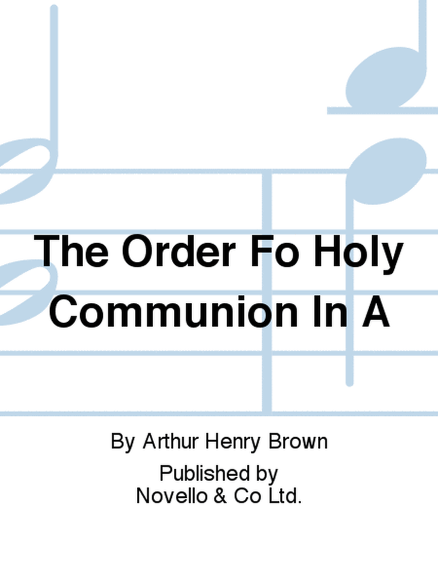 The Order Of Holy Communion In A