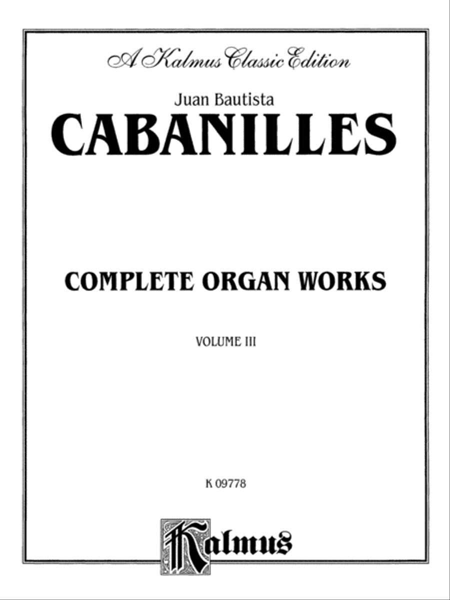 Complete Organ Works, Volume 3