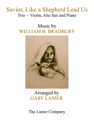 SAVIOR, LIKE A SHEPHERD LEAD US (Trio – Violin, Alto Sax & Piano with Parts)