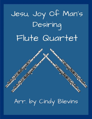Jesu, Joy of Man's Desiring, for Flute Quartet