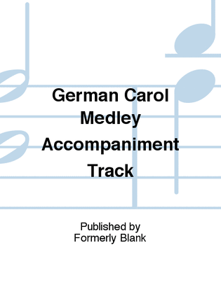 German Carol Medley Accompaniment Track