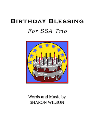 Birthday Blessing (for SSA trio)