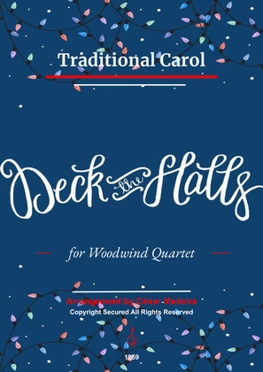 Deck The Halls - Woodwind Quartet (Full Score and Parts)