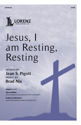 Book cover for Jesus, I am Resting, Resting