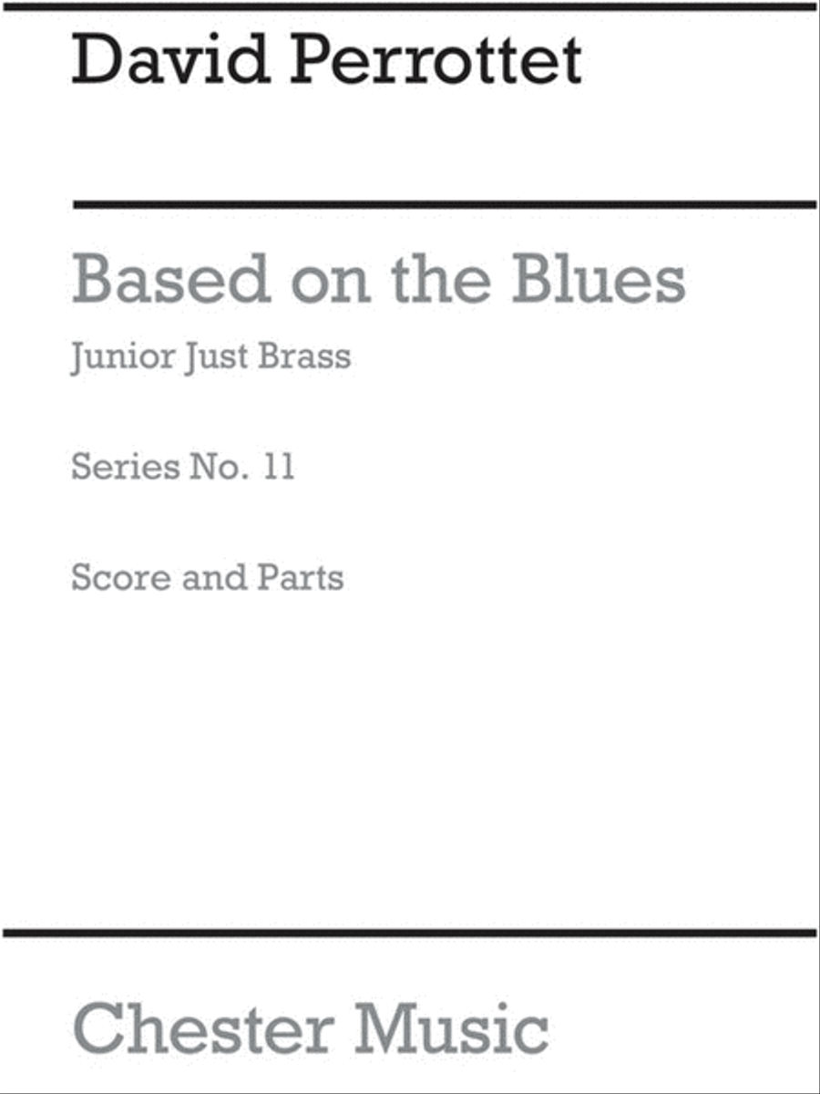 Junior Just Brass 11 Based On The Blues Sc/Pts(A Brass Ensemble scores gallery preview page 1