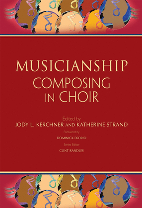 Book cover for Musicianship: Composing in Choir