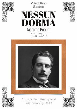 Book cover for NESSUN DORMA (in Eb) - for voices & flexible quintet
