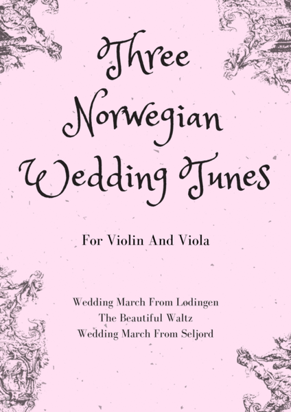 Three Norwegian Wedding Tunes for String Duet (violin and viola) image number null