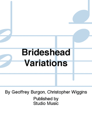 Brideshead Variations